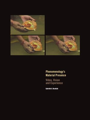 cover image of Phenomenology's Material Presence